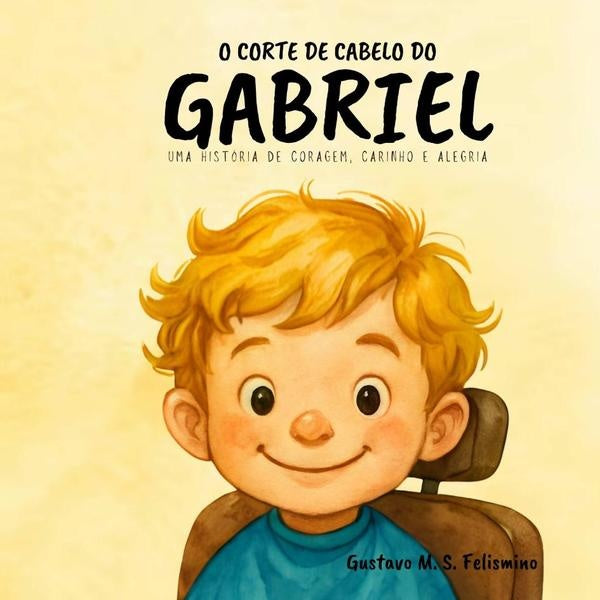 O Corte De Cabelo Do Gabriel | GustavoM.S. Felismino
