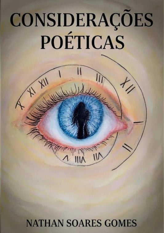 Considera??es Poeticas | NathanSoares Gomes