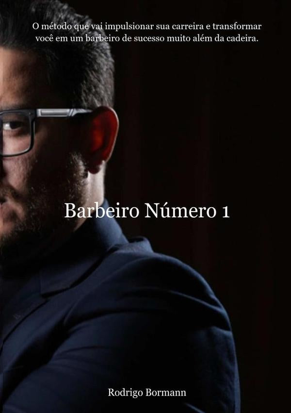 Barbeiro Numero 1 | Rodrigo Bormann