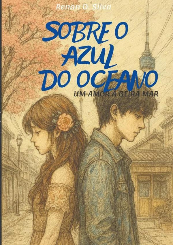 O Azul Do Oceano | RenanD. Silva
