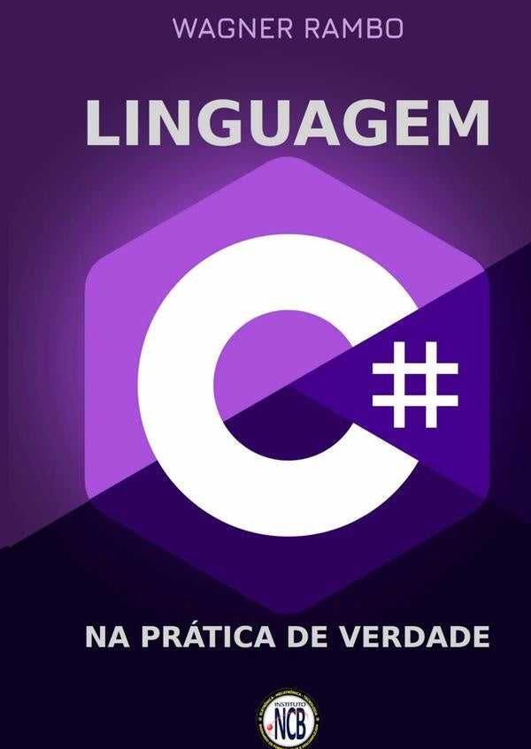 Linguagem C# | Wagner Rambo