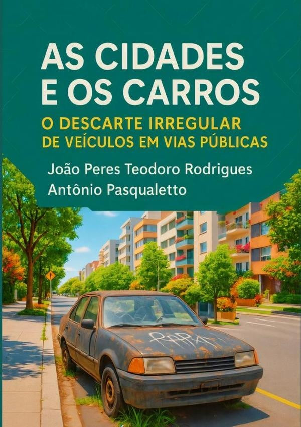 As Cidades E Os Carros | Jo?oAnt?nio Pasqualetto