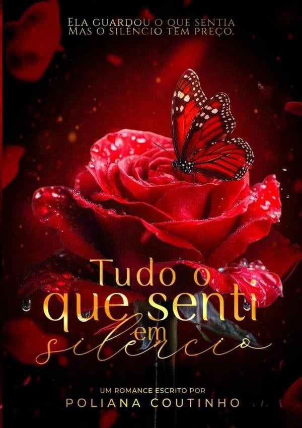 Tudo O Que Senti Em Sil?ncio | Poliana Coutinho