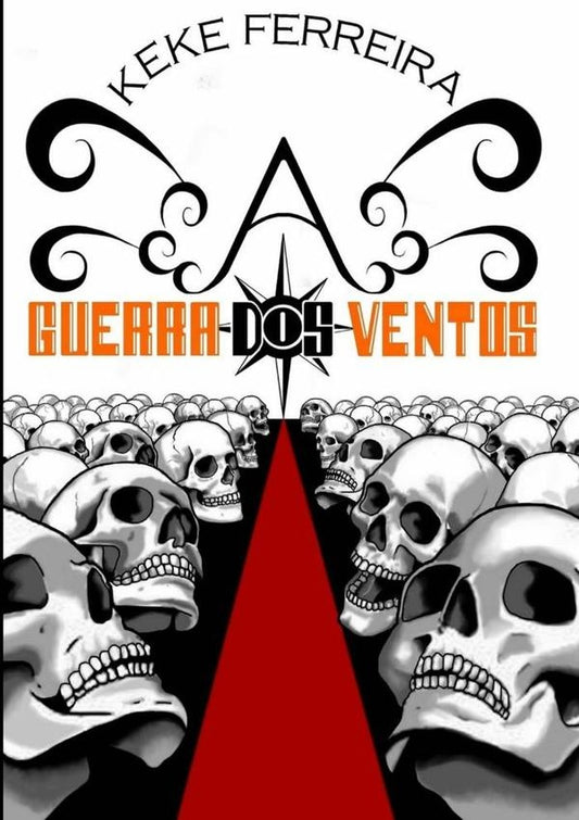 A Guerra Dos Ventos | Keke Ferreira