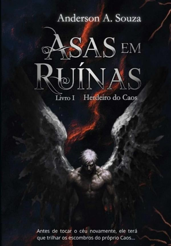 Asas Em Ruinas | AndersonA. Souza