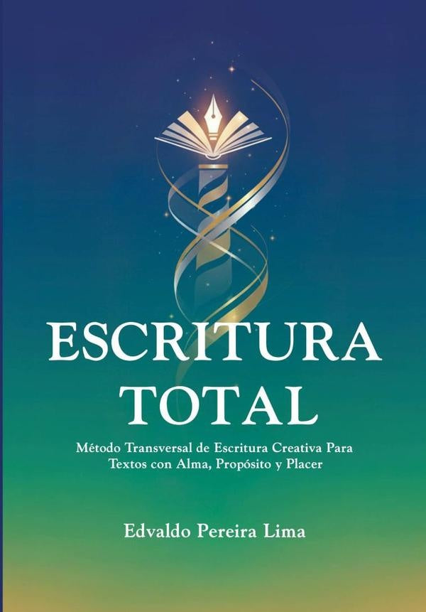 Escritura Total | EdvaldoPereira Lima