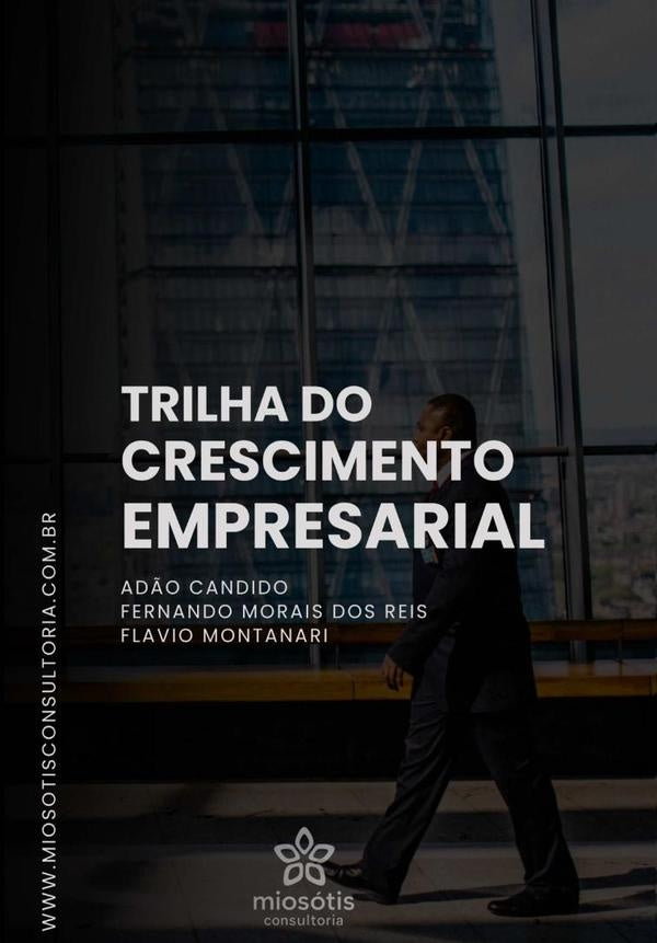 Trilha Do Crescimento Empresarial | Ad?oFlavio Montanari