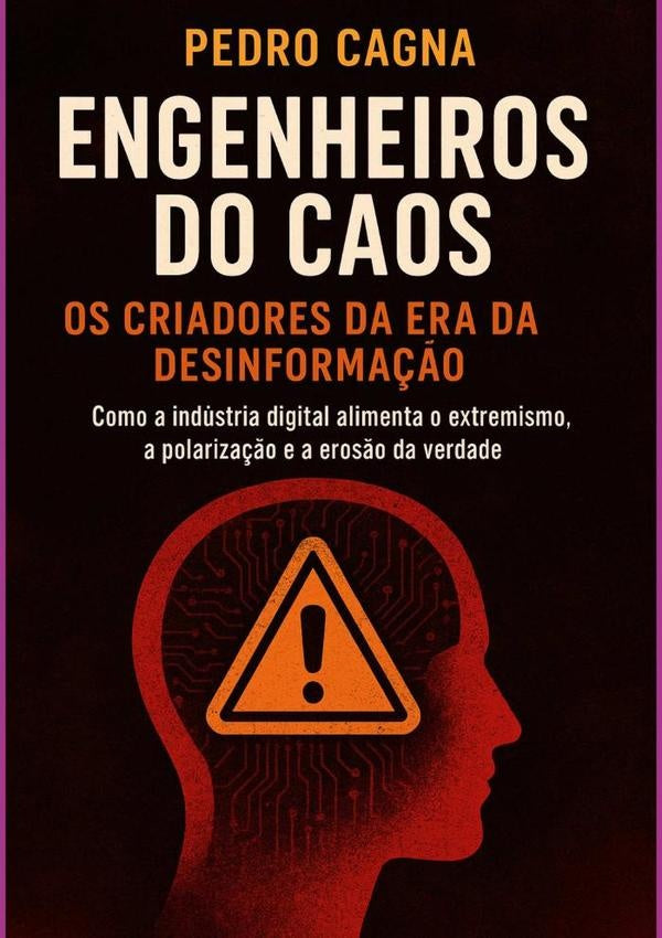 Engenheiros Do Caos | Pedro Cagna