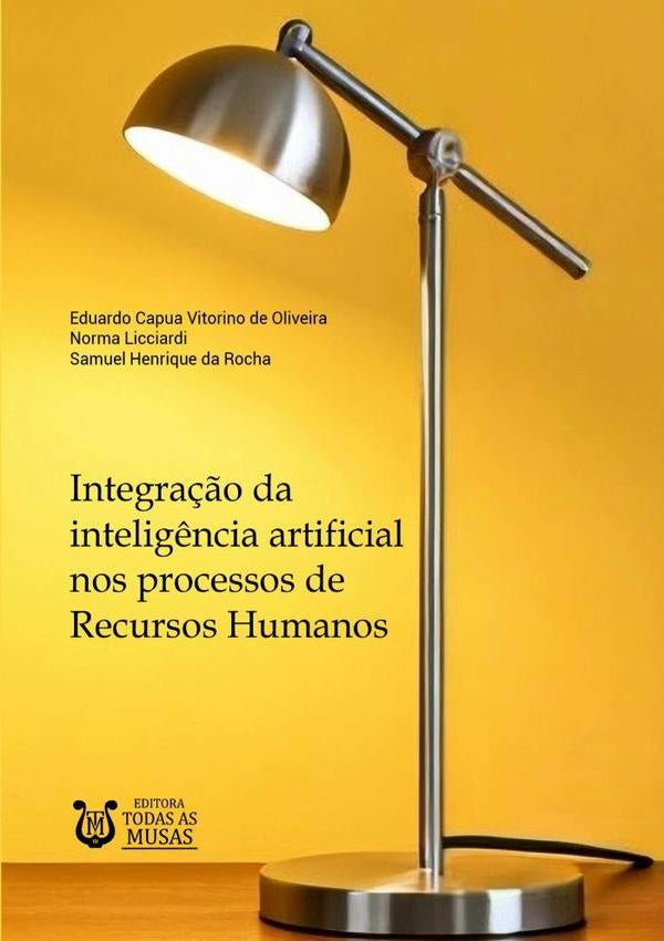 Integra??o Da Intelig?ncia Artificial Nos Processos De Recursos Humanos | EduardoSamuelHenriqueDa Rocha