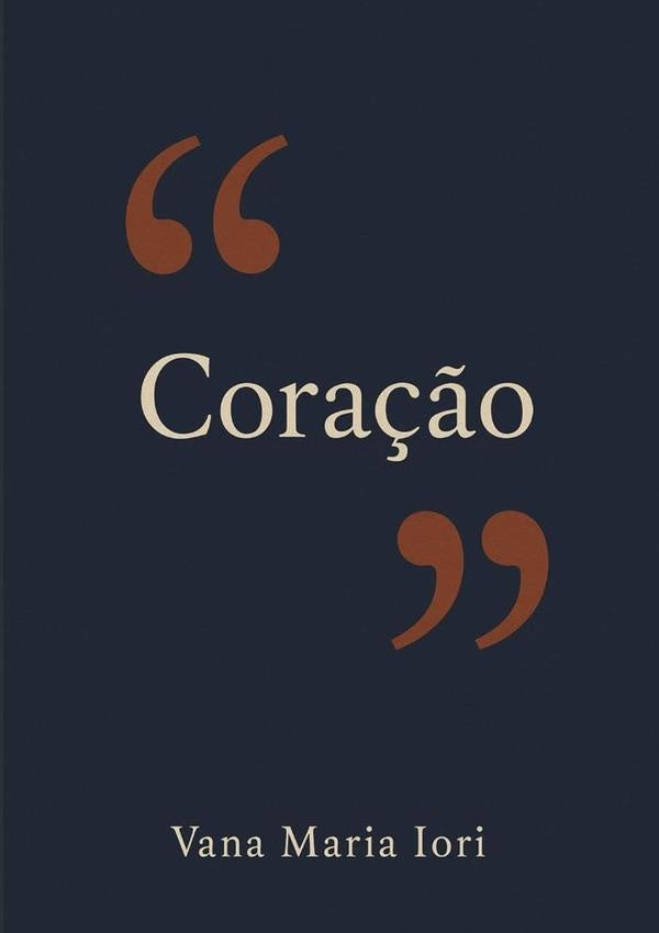 Cora??o Em Aspas | VanaMaria Iori