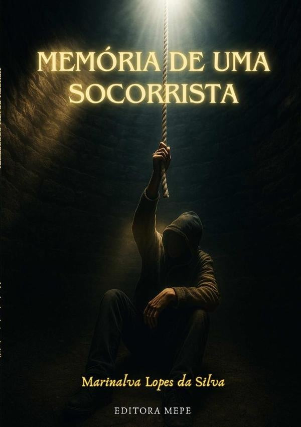 Memorias De Uma Socorrista | MarinalvaLopesDa Silva