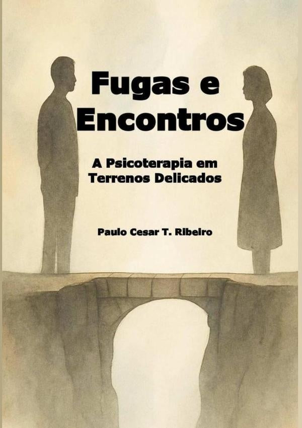 Fugas E Encontros | PauloC.T. Ribeiro