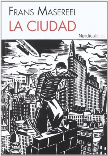 La ciudad | FRANS MASEREEL
