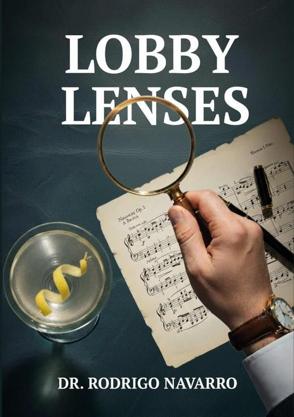 Lobby Lenses | Dr.Rodrigo Navarro