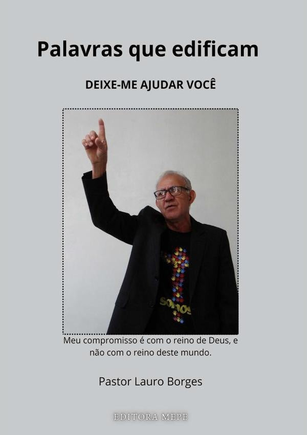 Palavras Que Edificam | Lauro Borges