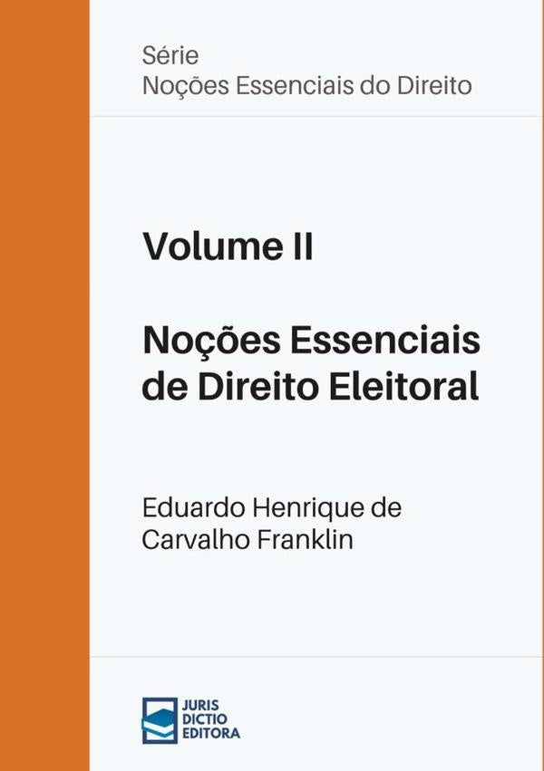 No??es Essenciais De Direito Eleitoral | EduardoHenriqueDeCarvalho Franklin