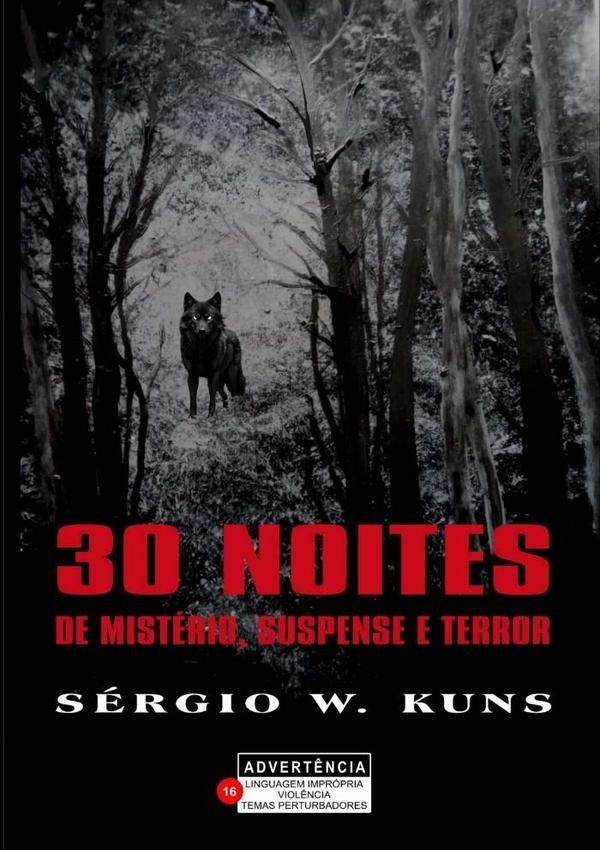 30 Noites De Misterio, Suspense E Terror | Sergio Kuns