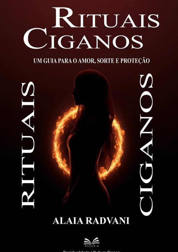 Rituais Ciganos | Alaia Radvani
