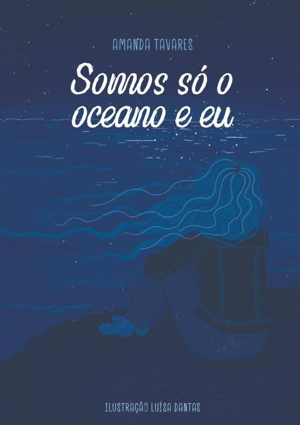 Somos So O Oceano E Eu | Amanda Tavares