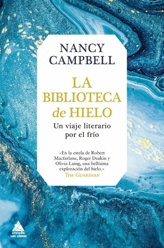 La biblioteca de hielo | Nancy Campbell