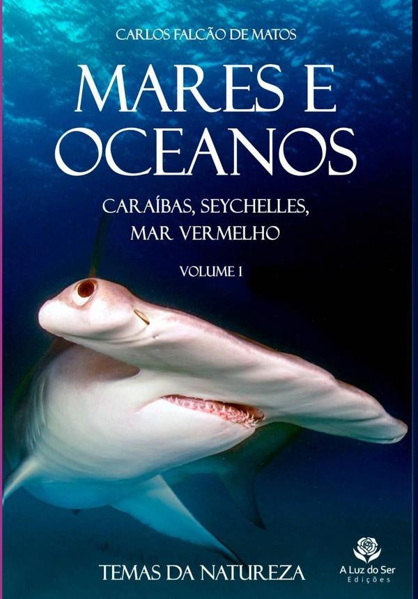 Mares E Oceanos - Volume 1 | CarlosFalc?oDe Matos