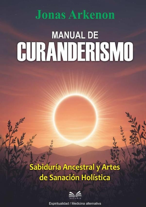 Manual De Curanderismo | JonasArkenon/Luiz Santos