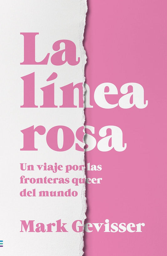 La linea rosa | Mark Gevisser