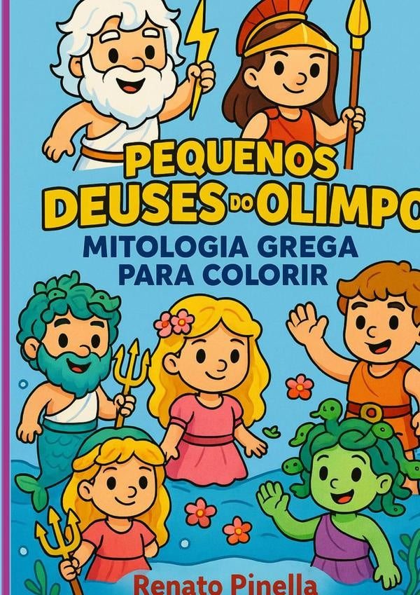 Pequenos Deuses Do Olimpo | Renato Pinella