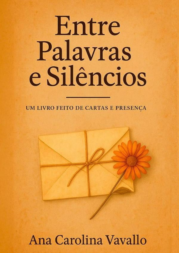 Entre Palavras E Sil?ncios | AnaCarolina Vavallo
