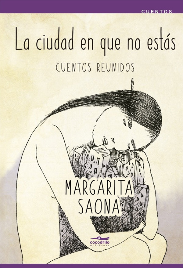 La ciudad en que no estas | Margarita Saona
