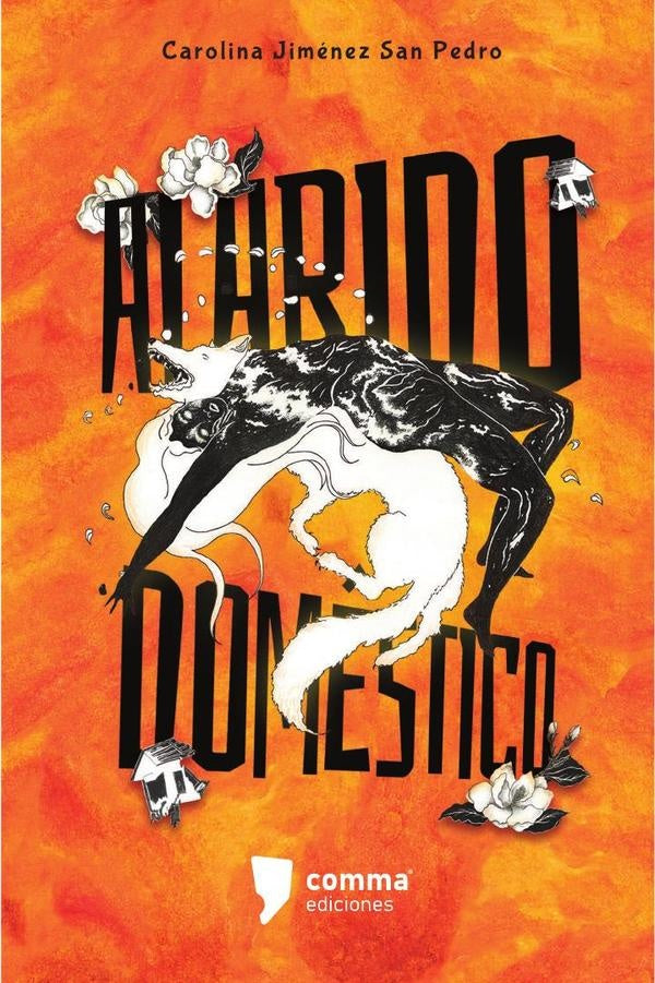 Alarido domestico | CarolinaJimenezSan Pedro