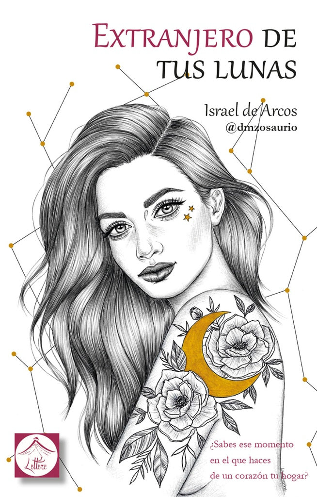 Extranjero de tus lunas | Israelde Arcos