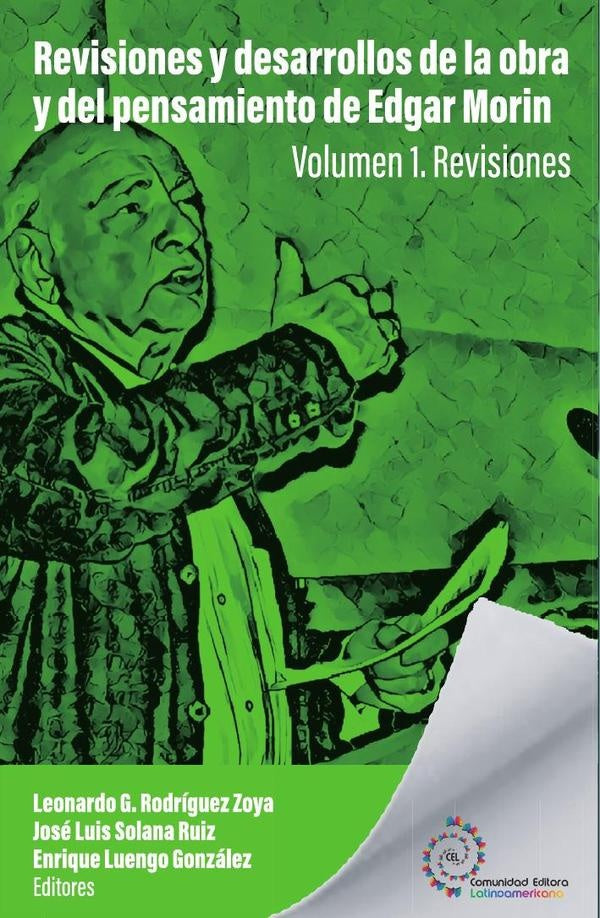 Revisiones y desarrollos de la obra y del pensamiento de Edgar Morin | PabloRiveros Argel