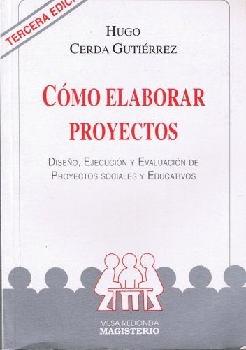 Como elaborar proyectos | Gutierrez Cerda