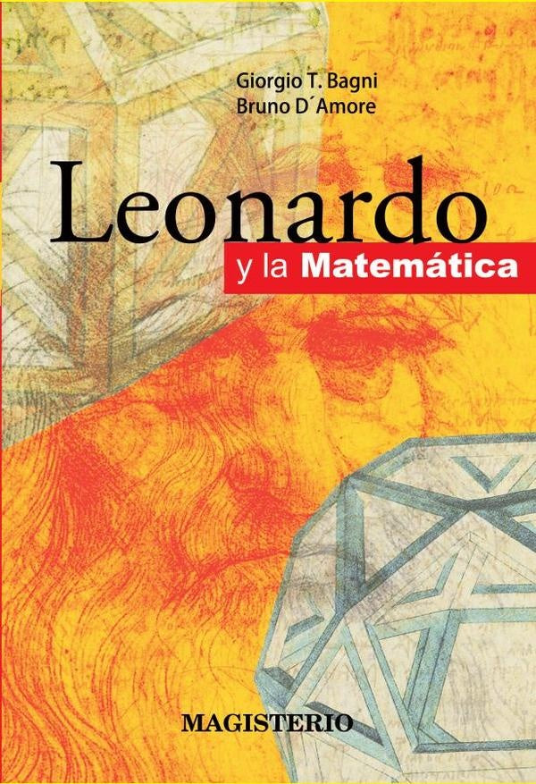 Leonardo y la matematica | GiorgioT. Bagni