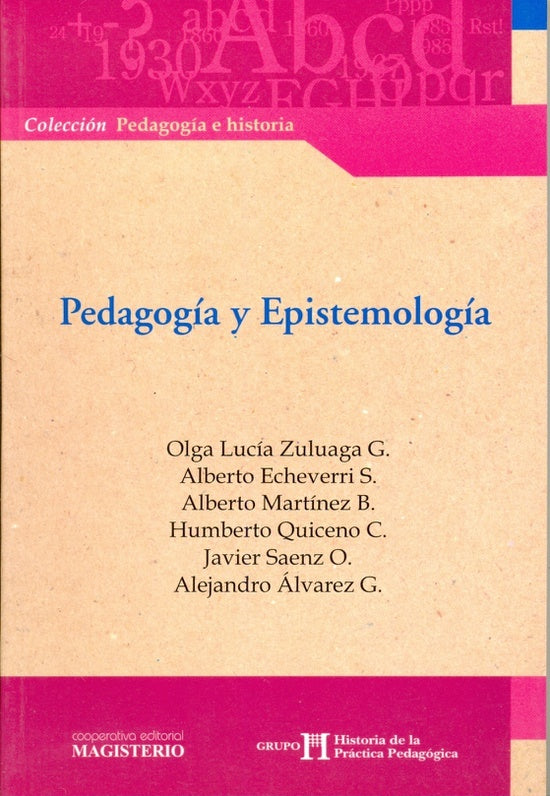 Pedagogia y epistemologia | Olga Zuluaga