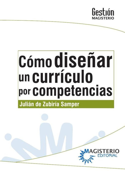 Como dise?ar un curriculo por competencias | SamperDe Zubiria
