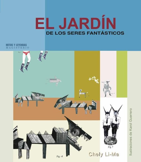 El jardin de los seres fantasticos | ChelyLi- Ma