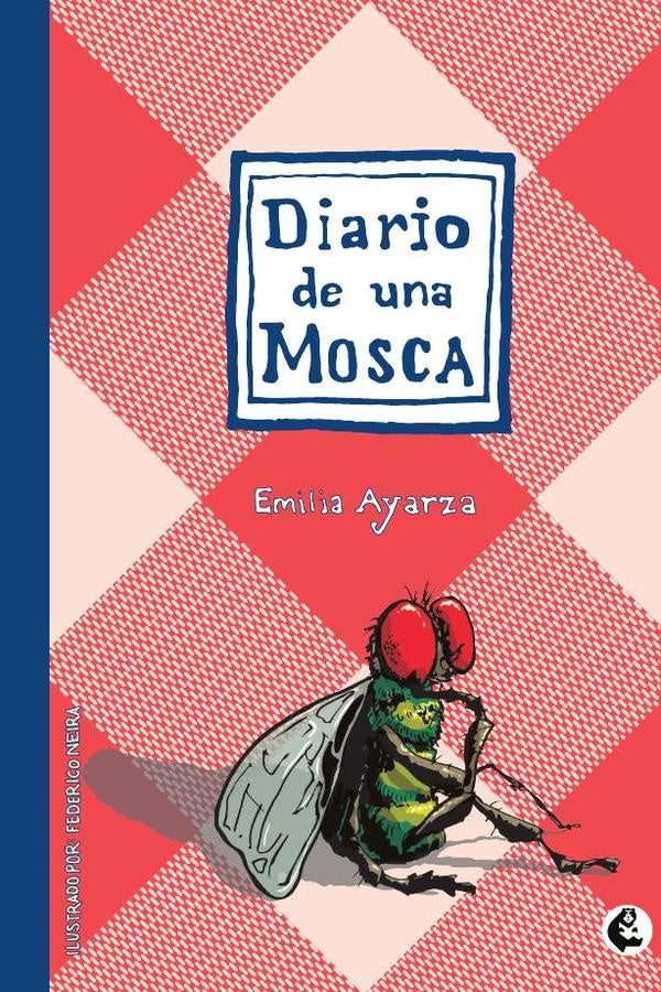 Diario de una mosca | Emilia Ayarza