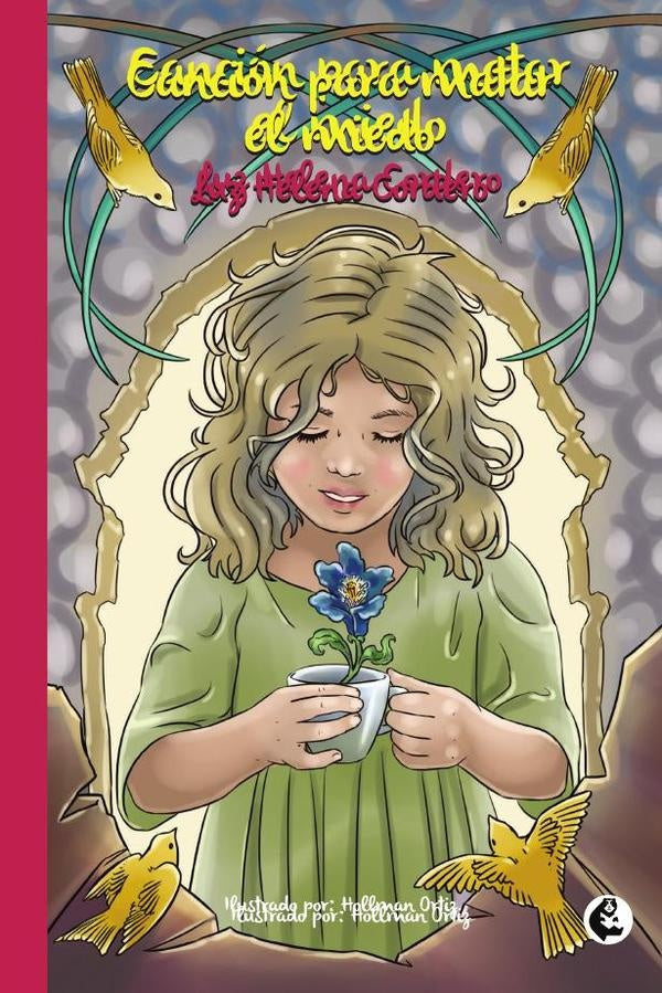 Cancion para matar el miedo | CorderoLuz Helena