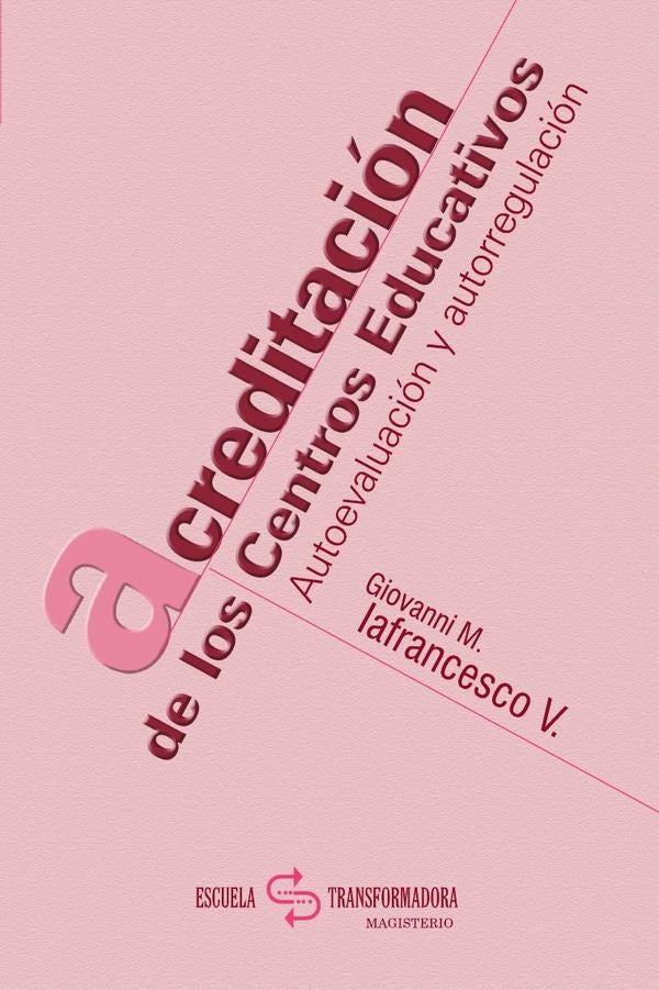 Acreditacion de los Centros Educativos | GiovanniMarceloIafrancesco Villegas