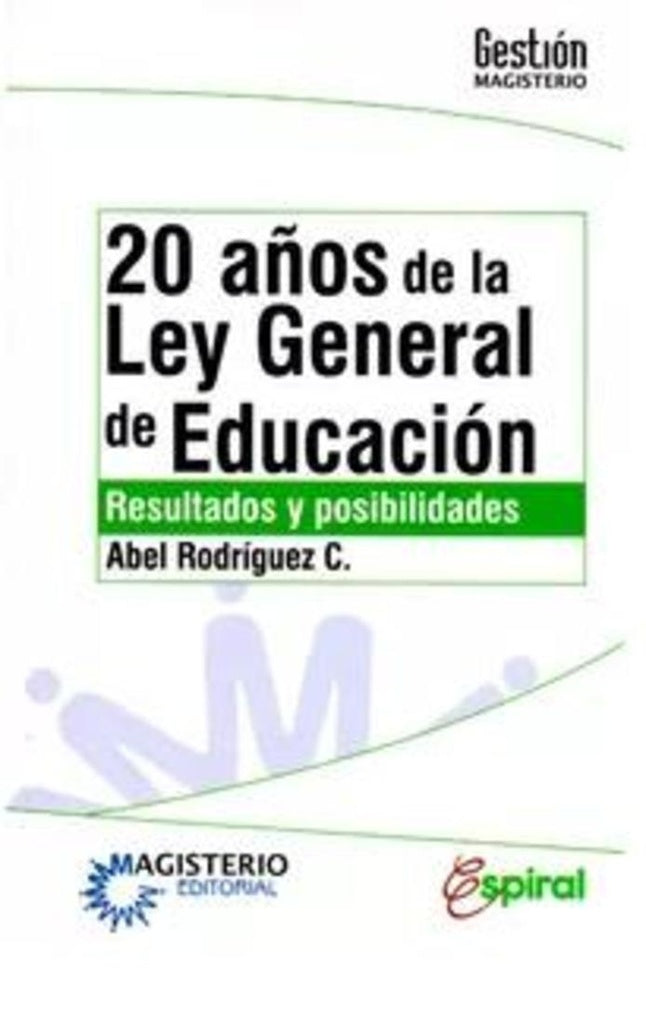 20 a?os de la Ley General de Educacion | AbelRodriguez Cespedes