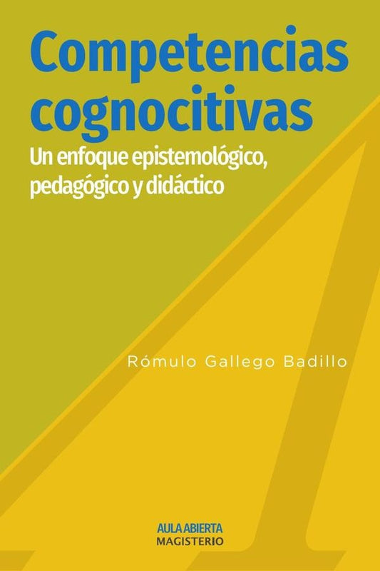 Competencias Cognoscitivas | RomuloGallego Badillo