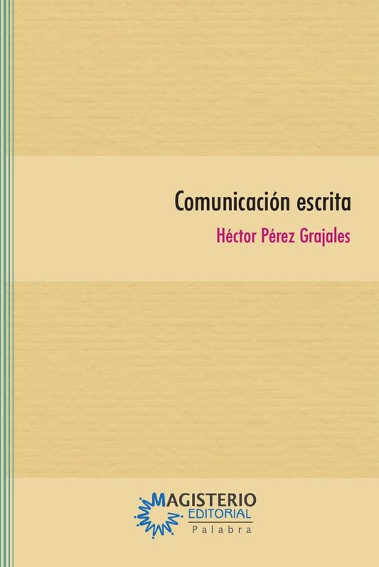 Comunicacion escrita | HectorPerez Grajales