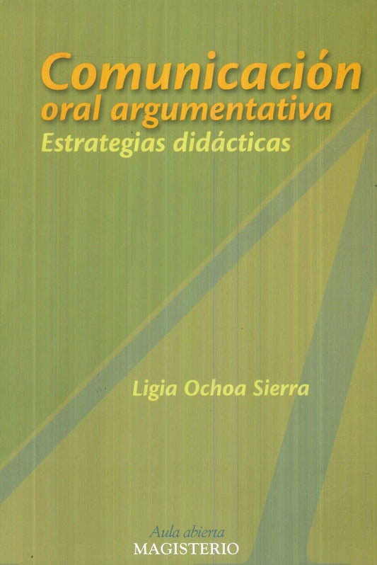 Comunicacion oral argumentativa | LigiaOchoa Sierra