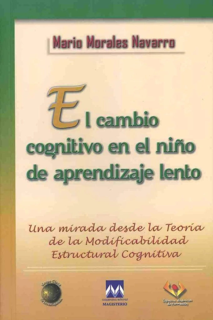 El cambio cognitivo en el ni?o de aprendizaje lento | MarioMorales Navarro