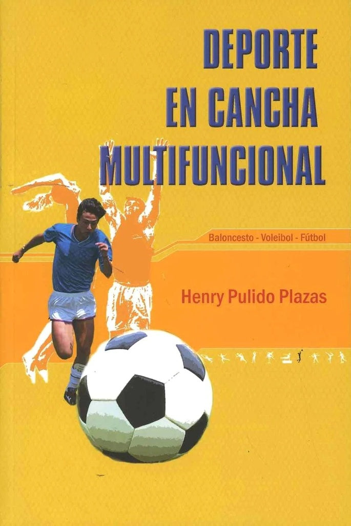 Deporte en cancha multifuncional | HenryPulido Plazas