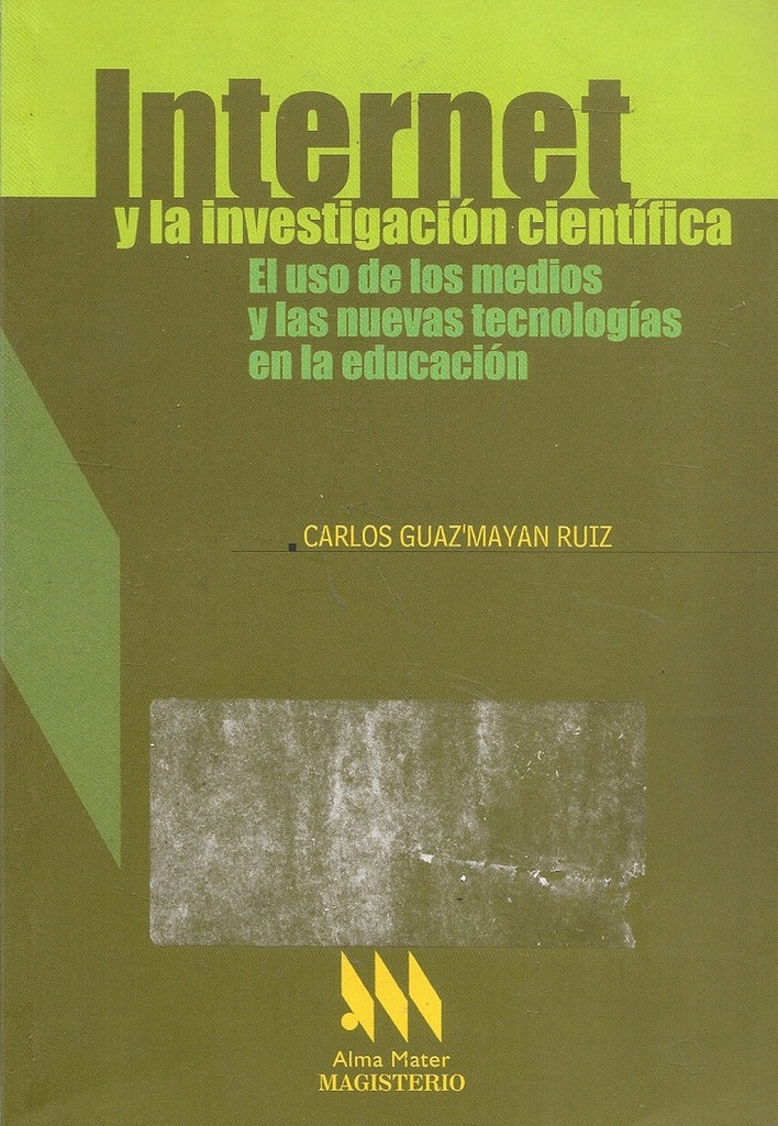 Internet y la investigacion cientifica | CarlosGuazmayan Ruiz
