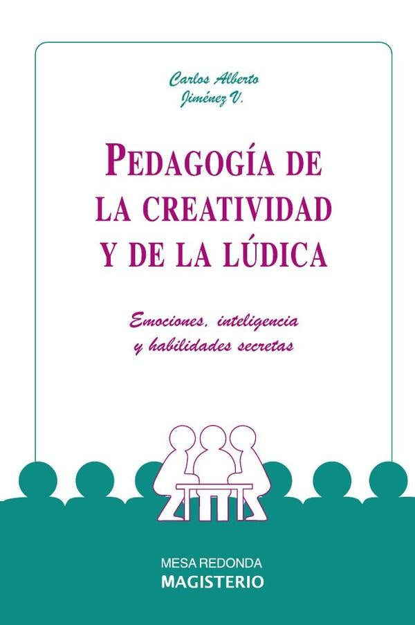 Pedagogia de la creatividad y de la ludica | CarlosAlbertoJImenez Velez
