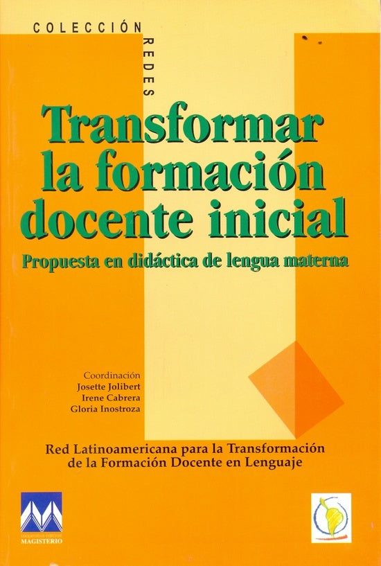 Transformar la formacion docente inicial | Jolibert Josette